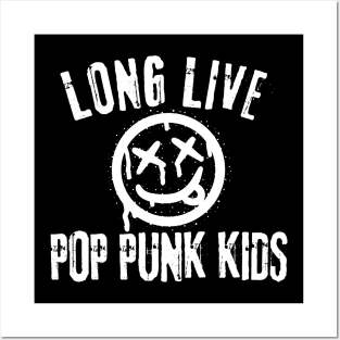 Long Live Pop Punk Kids Posters and Art